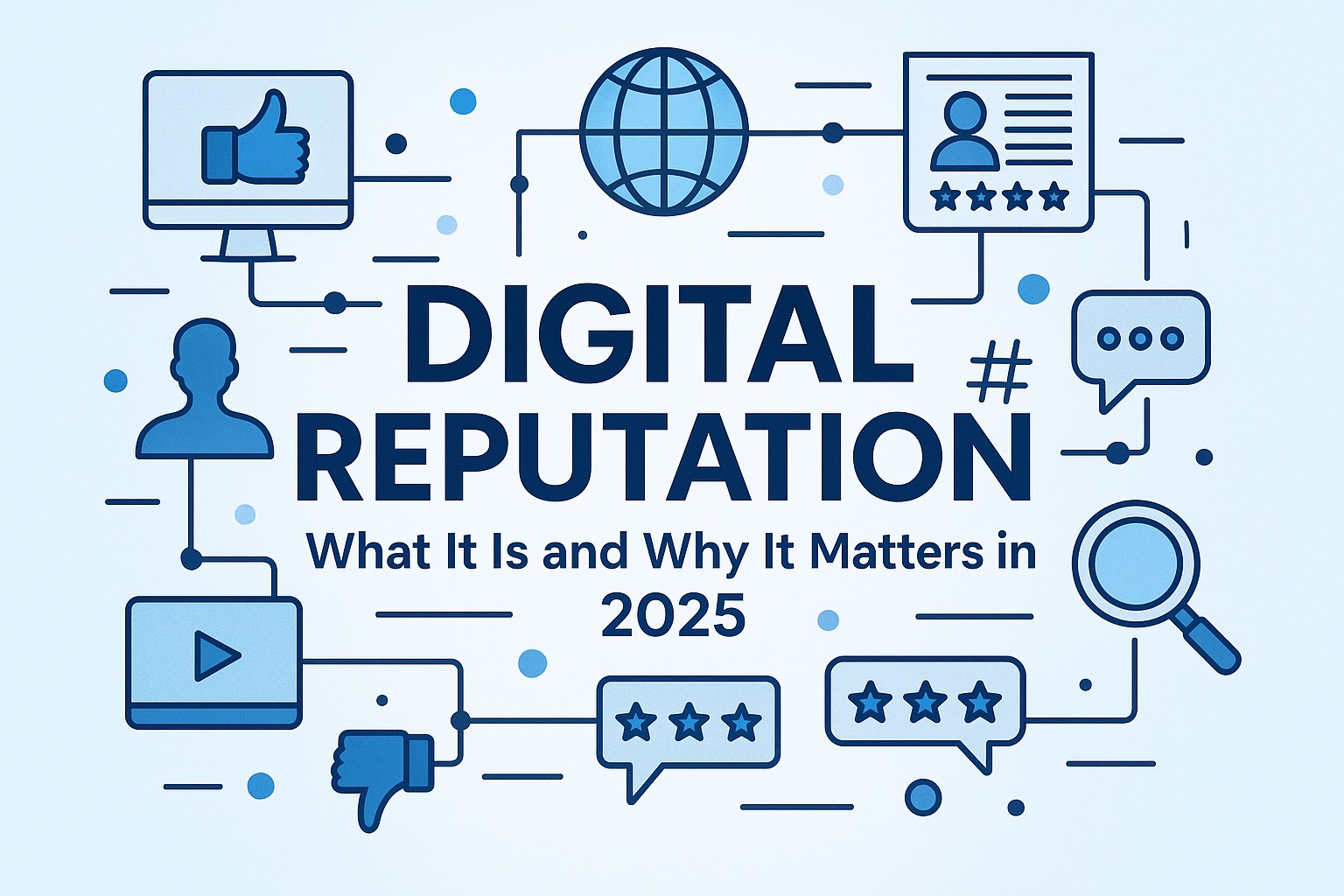 Digital Reputation